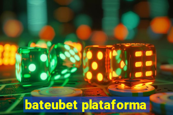 bateubet plataforma